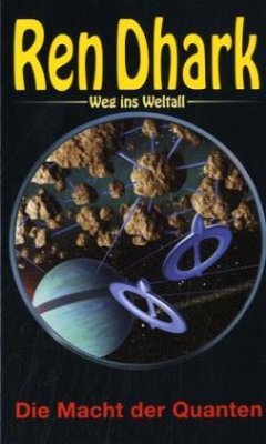 Cover Ren Dhark, Weg ins Weltall - Die Macht der Quanten