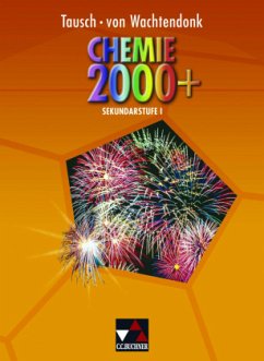 Chemie 2000+ Sek I / Chemie 2000+, Ausgabe Nordrhein-Westfalen Sekundarstufe I