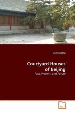 Courtyard Houses of Beijing - Zhang, Donia