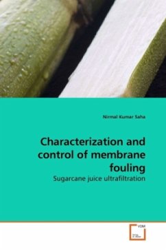 Characterization and control of membrane fouling - Saha, Nirmal Kumar