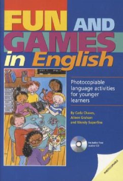 Fun and Games in English, w. Audio-CD - Chaves, Carla; Graham, Aileen; Superfine, Wendy