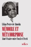 Mémoire et métamorphose