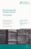 Das französische Strafgesetzbuch / Code pénal