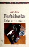 Filosofía de lo cotidiano : hojas de calendario