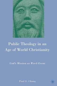 Public Theology in an Age of World Christianity - Chung, Paul S.