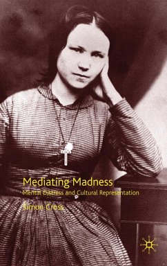 Mediating Madness - Cross, S.