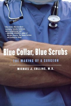 Blue Collar, Blue Scrubs - Collins, Michael J.