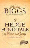 A Hedge Fund Tale of Reach and Grasp