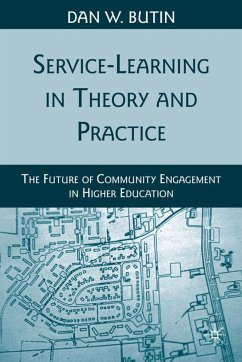 Service-Learning in Theory and Practice - Butin, D.