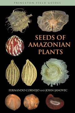 Seeds of Amazonian Plants - Cornejo, Fernando; Janovec, John