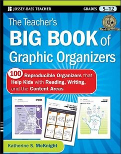 The Teacher's Big Book of Graphic Organizers - McKnight, Katherine S. (Northeastern Illinois University, Chicago, I