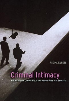 Criminal Intimacy - Kunzel, Regina G