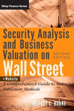 Security Analysis and Business Valuation on Wall Street, + Companion Web Site - Hooke, Jeffrey C.