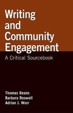Writing and Community Engagement - Deans, Thomas; Roswell, Barbara; Wurr, Adrian