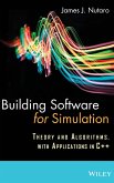 Building Software for Simulation