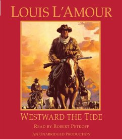 Westward the Tide - L'Amour, Louis