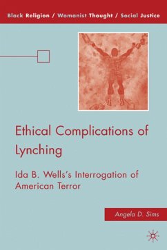 Ethical Complications of Lynching - Sims, Angela D.