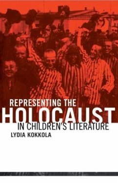 Representing the Holocaust in Children's Literature - Kokkola, Lydia