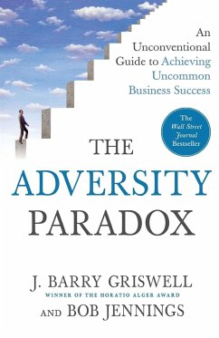 The Adversity Paradox - Griswell, J. Barry; Jennings, Bob