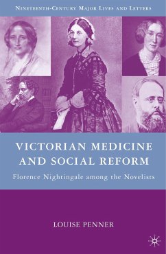 Victorian Medicine and Social Reform - Penner, L.
