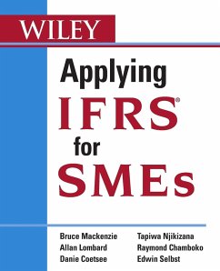 Applying Ifrs for SMEs - Mackenzie, Bruce; Lombard, Allan; Coetsee, Danie; Njikizana, Tapiwa; Chamboko, Raymond