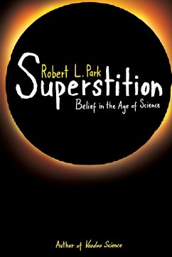 Superstition - Park, Robert L.