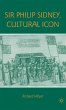 Sir Philip Sidney, Cultural Icon - Bild 1