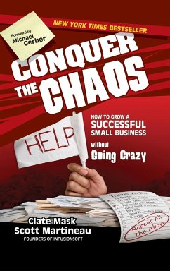 Conquer the Chaos - Mask, Clate; Martineau, Scott