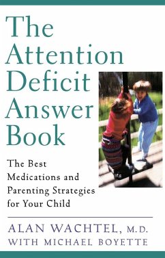 The Attention Deficit Answer Book - Wachtel, Alan; Boyette, Michael