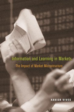 Information and Learning in Markets - Vives, Xavier