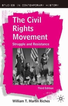The Civil Rights Movement - Riches, William T. M.