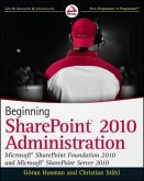 Beginning SharePoint 2010 Administration Beginning SharePoint 2010 Administration