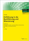 Einführung in die Buchführung und Bilanzierung Buchführung. Grundlagen des handels- und steuerrechtlichen Jahresabschlusses. Grundlagen der Jahresabschlussanalyse. IFRS.