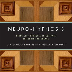 Neuro-Hypnosis - Simpkins, C Alexander; Simpkins, Annellen M