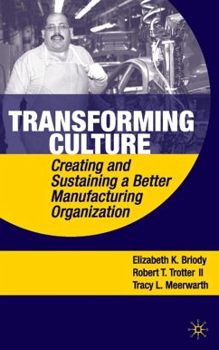 Transforming Culture - Briody, E.;Trotter, R.;Meerwarth, T.