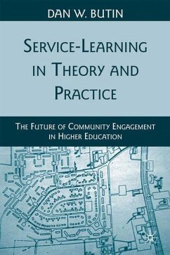 Service-Learning in Theory and Practice - Butin, Dan W.