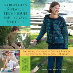 Norwegian Sweater Techniques for Today's Knitter - Chynoweth, Therese