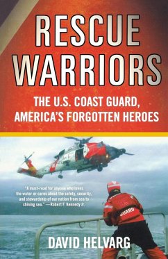 Rescue Warriors - Helvarg, David