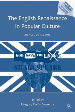 The English Renaissance in Popular Culture