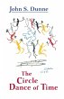 Circle Dance of Time, The - Bild 1