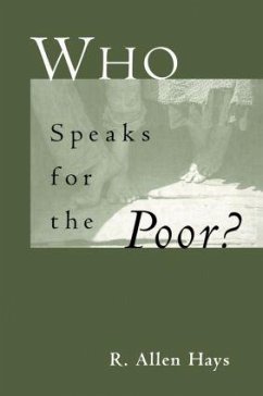Who Speaks for the Poor - Hays, Richard A