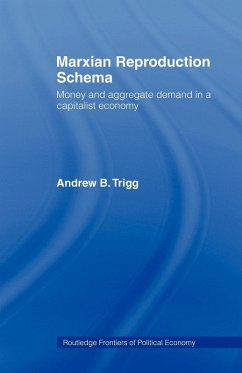 Marxian Reproduction Schema - Trigg, Andrew