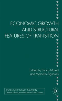 Economic Growth and Structural Features of Transition - Marelli, Enrico / Signorelli, Marcello (Hrsg.)