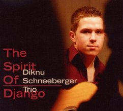 Spirit Of Django - Schneeberger,Diknu Trio