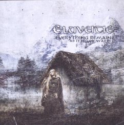 Everything Remains (As It Never Was) - Eluveitie