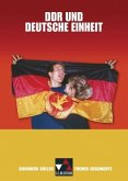DDR und deutsche Einheit / Buchners Kolleg. Themen Geschichte