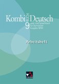 9. Jahrgangsstufe, Arbeitsheft / Kombi-Buch Deutsch, Ausgabe NRW