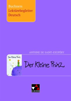 Saint-Exupéry, Der Kleine Prinz