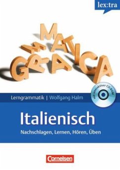 lex:tra Lerngrammatik Italienisch zum Nachschlagen, Lernen und Üben, m. CD-ROM