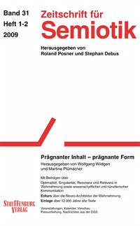 Zeitschrift für Semiotik / Prägnanter Inhalt - prägnante Form